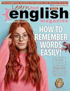 Журнал Learn Hot English Magazine выпуск №244 за 2022 год